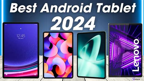 Best Android Tablet 2024 .